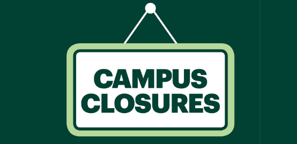 Campus Closures